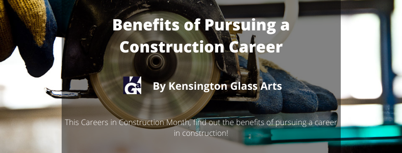 Benefits of Pursuing a Construction Career