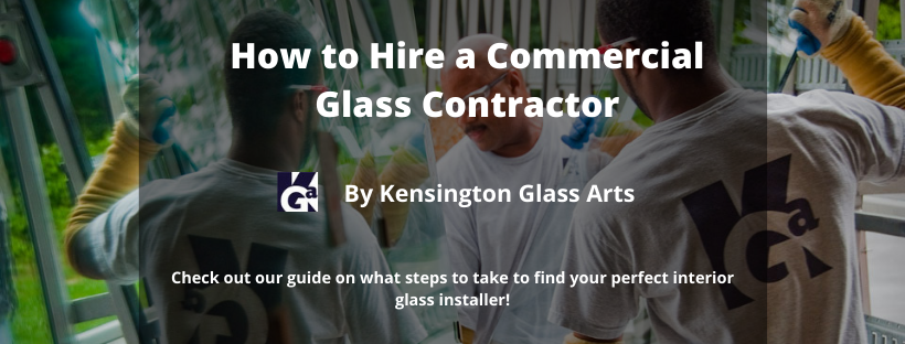 How To Hire a Commercial Glass Contractor